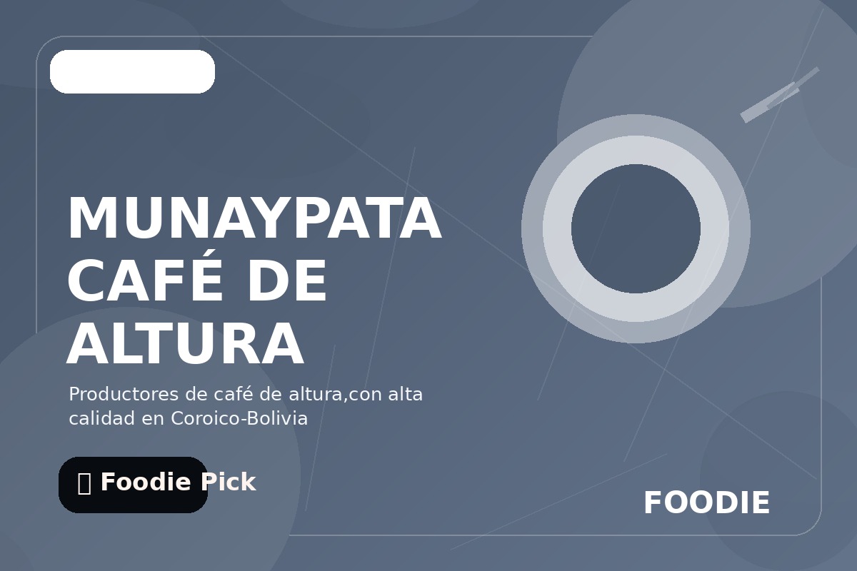 MUNAYPATA CAFÉ DE ALTURA
