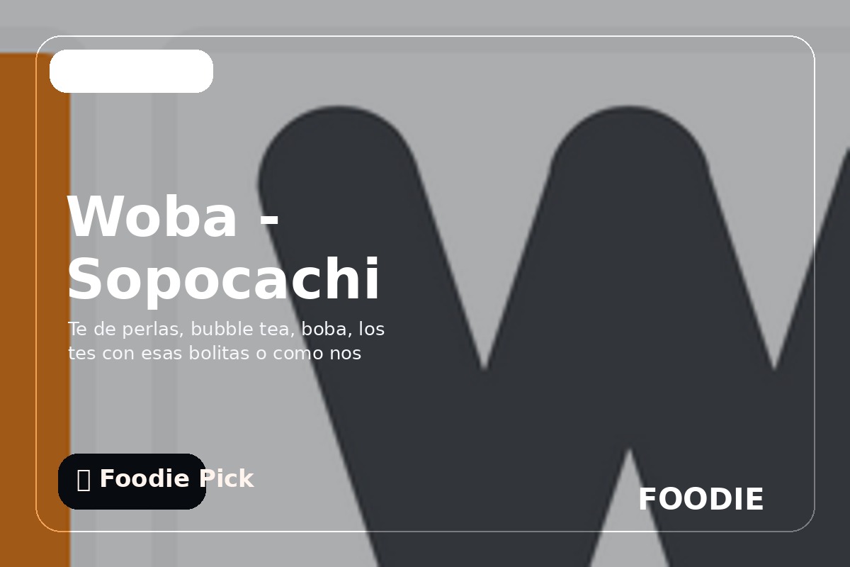 Woba - Sopocachi